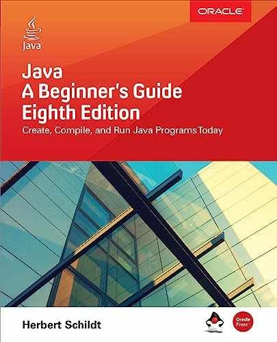 Java: A Beginner’s Guide, Eighth – Paperback, by Schildt Herbert – Very Good