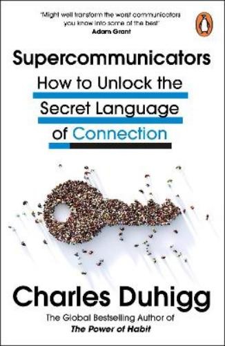 Charles Duhigg Supercommunicators (Paperback) (UK IMPORT)