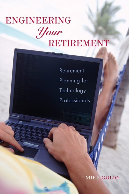 Engineering Your Retirement: Retirement Planning for Technology Professional…