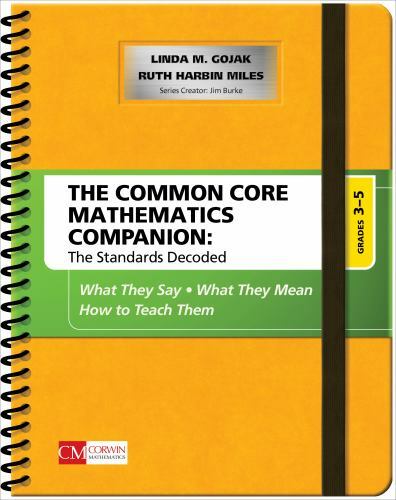 Corwin Mathematics Ser.: The Common Core Mathematics Companion: the Standards De
