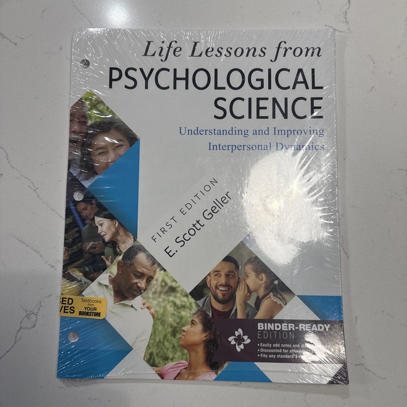 Life Lessons from Psychological Science : First Edition E. Scott Geller