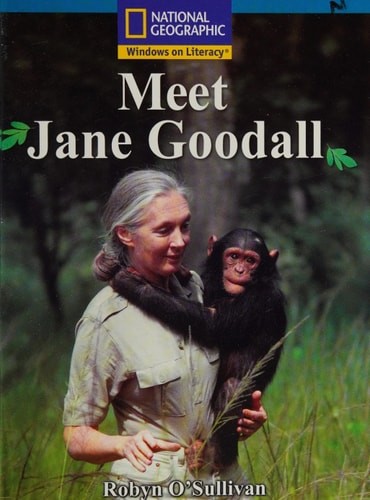 Windows on Literacy Fluent Plus (Science: Science Inquiry): Meet Jane Goodall (N