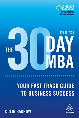 The 30 Day MBA: Your Fast Track Guide to Business Success by Barrow, Colin Book