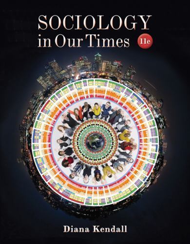 Mindtap Course List Ser.: Sociology in Our Times by Diana Kendall (2016,…