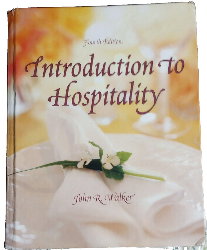 Introduction To Hospitality 4th Edition John R. Walker