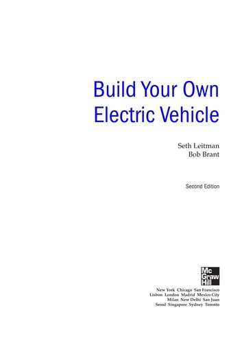 Build Your Own Electric Vehicle Leitman, Seth and Brant, Bob