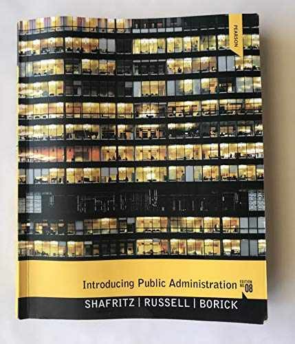 Introducing Public Administration – Paperback, by Jay M. Shafritz; – Acceptable