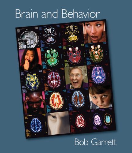 Brain and Behavior (with CD-ROM and InfoTrac) (PSY 381 Physiological Psychology)