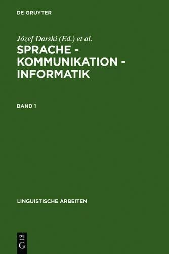 Sprache – Kommunikation – Informatik. Band 1 (Hardback)