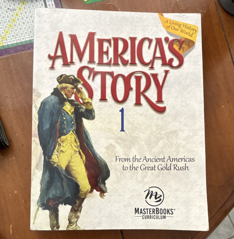 Master Books America’s Story 1 Paperback by Angela O'Dell Illustrated