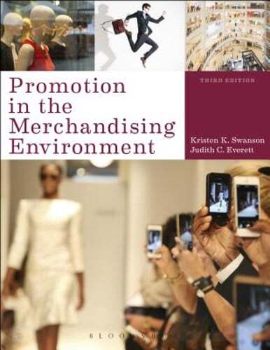 Promotion in the Merchandising Environment by Kristen K Swanson: Used