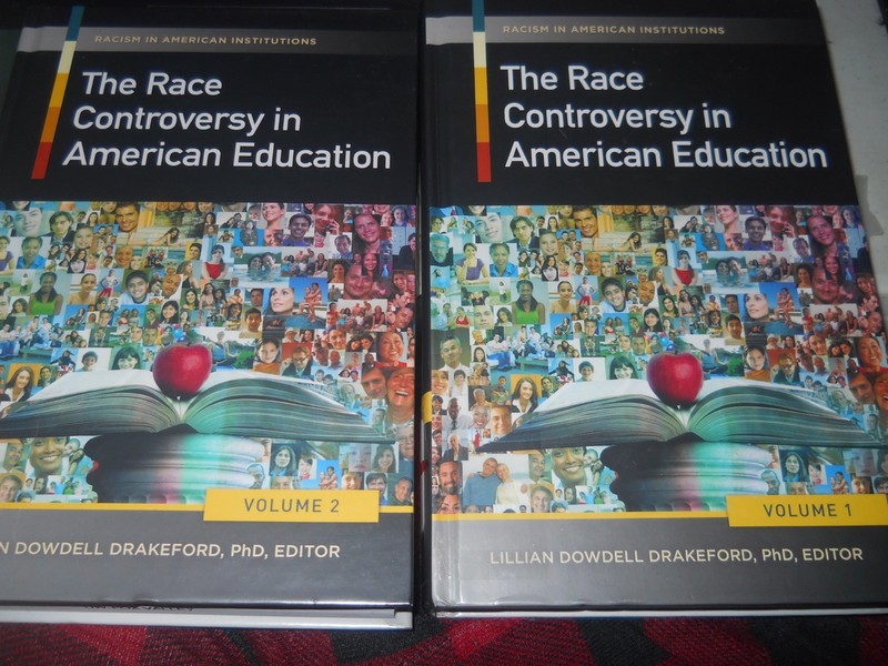 Race Controversy in American Education 2 VOLUME SET HARDCOVER CC