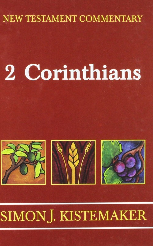New Testament Commentary: Exposition of the Second Epistle to the Corinthian…