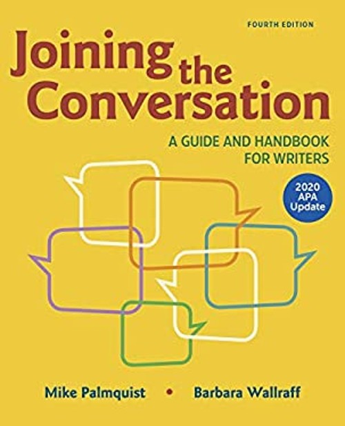 Joining the Conversation: A Guide and Handbook for Writers with 2