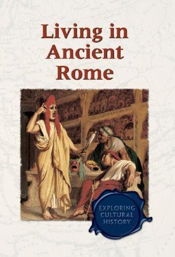 Living in Ancient Rome