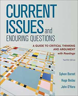 Current Issues and Enduring – Paperback, by Barnet Sylvan; Bedau – Good