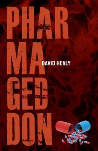 Pharmageddon, Paperback by Healy, David, Brand New, Free shipping in the US
