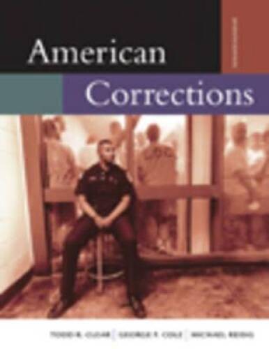 American Corrections (with InfoTrac) (Available Titles CengageNOW) – VERY GOOD