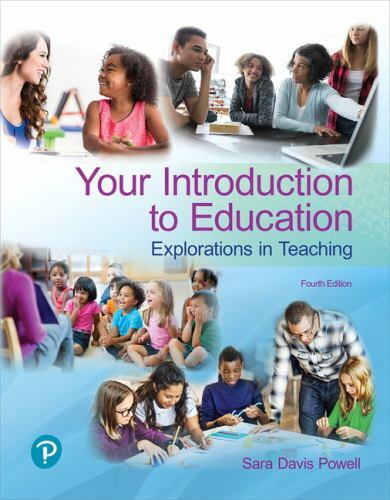 Your Introduction to Education: – Paperback, by Powell Sara – Fourth Edition