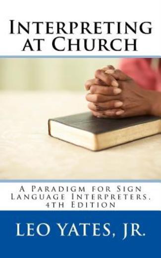 Interpreting At Church, 4Th Edition