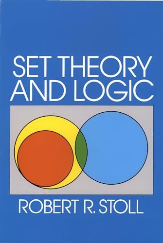 Set Theory and Logic: xv (Dover Boo…, Stoll, Robert R