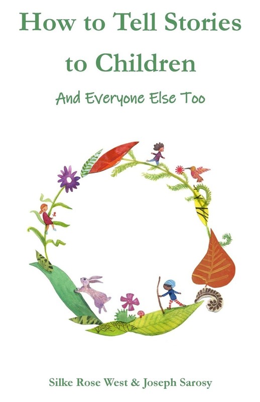 How to Tell Stories to Children: And Everyone Else Too by Joseph Sarosy