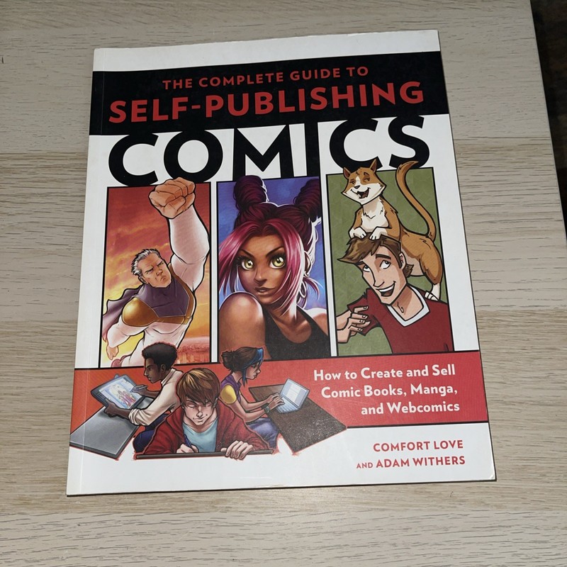 Complete Guide to Self-Publishing Comics : How to Create and Sell Comic... gallery