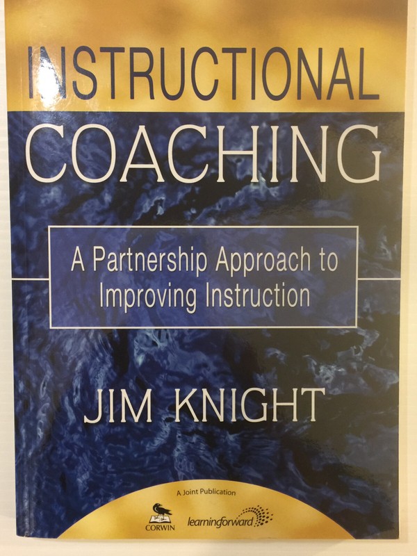 Instructional Coaching: A Partnership Approach to Improving Instruction