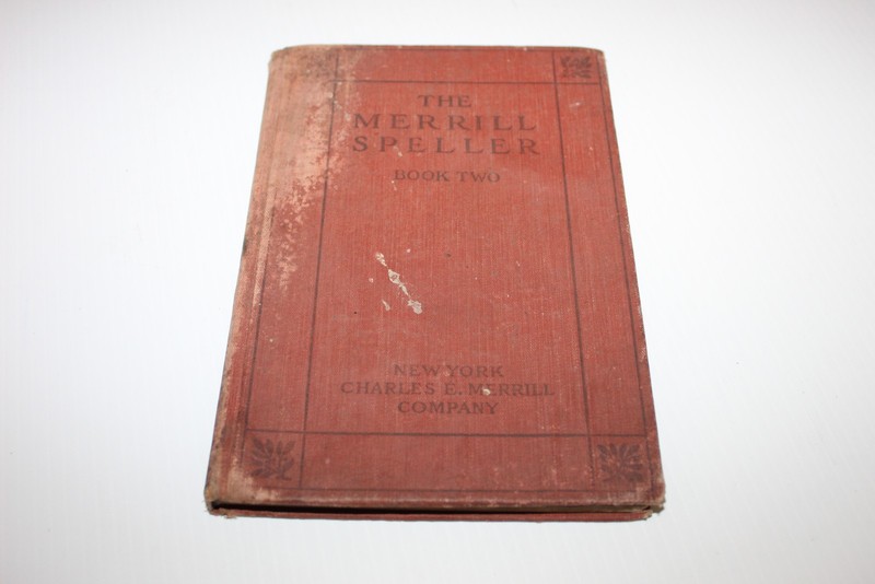 Vintage The Merrill Speller Book Two 1912 Textbook J. Ormond Wilson Edith A