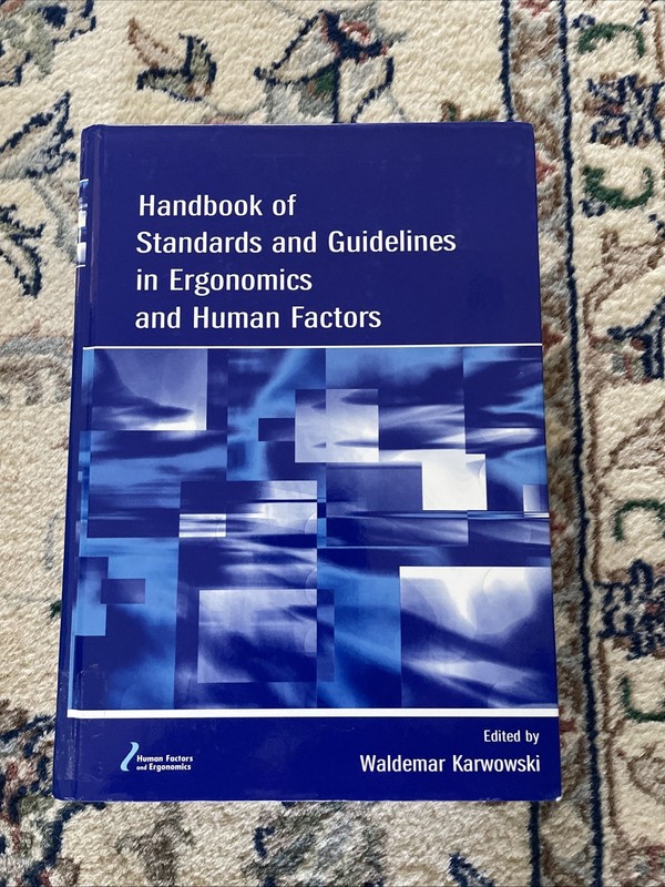 Handbook On Standards And Guidelines in Ergonomics And Human Factors, Hardcov…