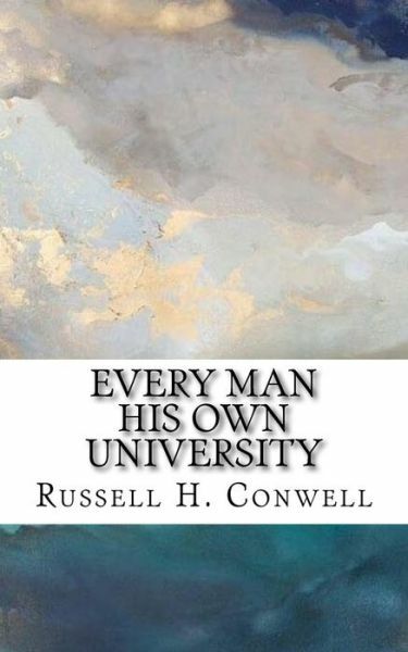 Every Man His Own University