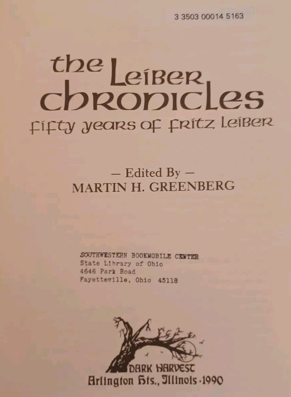 The Leiber Chronicles Fifty Years Of Fritz 1st Edition Book Former Library READ gallery