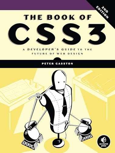 The Book of CSS3, 2nd Edition: A – Paperback, by Gasston Peter – Very Good
