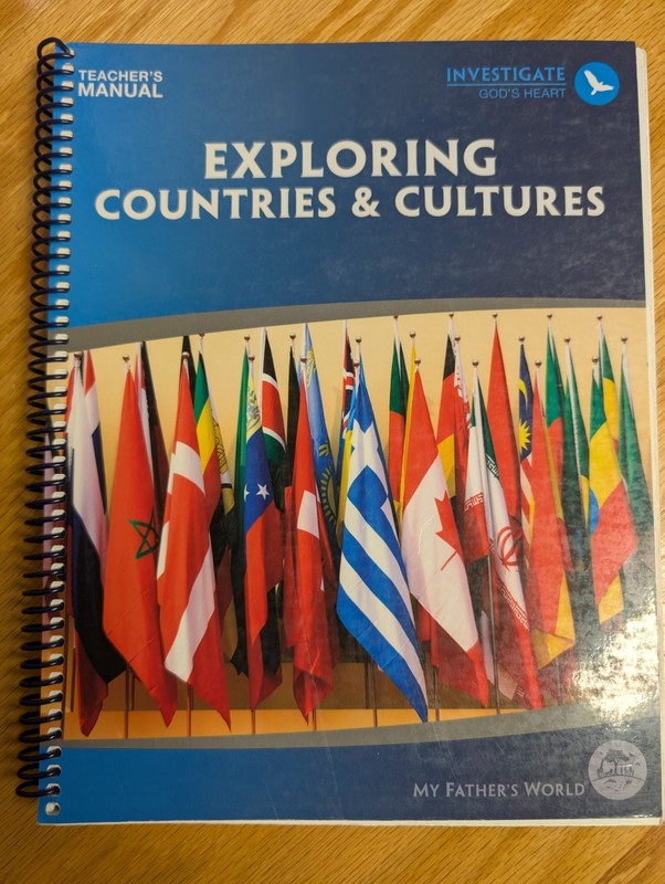 Explorating Countries And Culti My Father’s World Teachers Manual Brand New