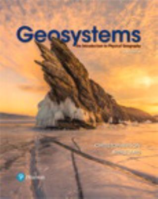 Geosystems: An Introduction to Physical Geography (10th Edition) – VERY GOOD