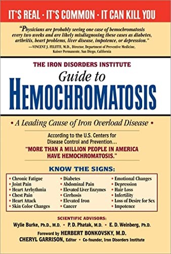 The Iron Disorders Institute Guide to Hemochromatosis – Paperback – ACCEPTABLE