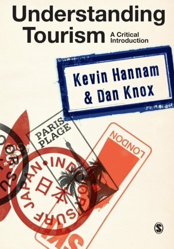 Understanding Tourism: A Critical Introduction by Dan Knox Paperback Book The