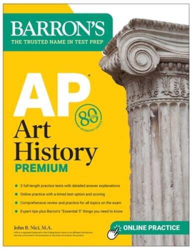 AP Art History Premium, Sixth Edition: 5 Practice Tests Comprehensive R – GOOD