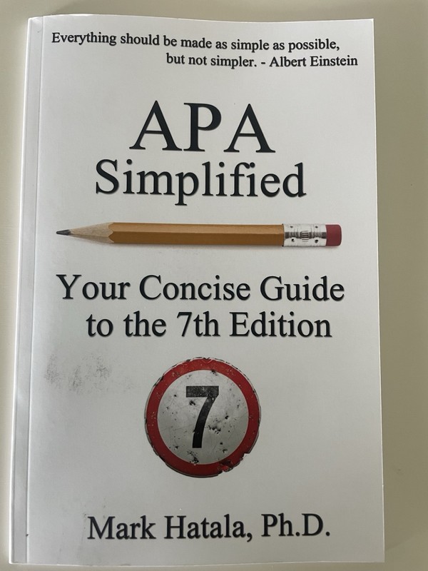 APA Simplified: Your Concise Guide to the 7th Edition - paperback Hatala, Ma...