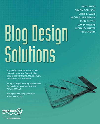 BLOG DESIGN SOLUTIONS By Richard Rutter & Andy Budd **Mint Condition**
