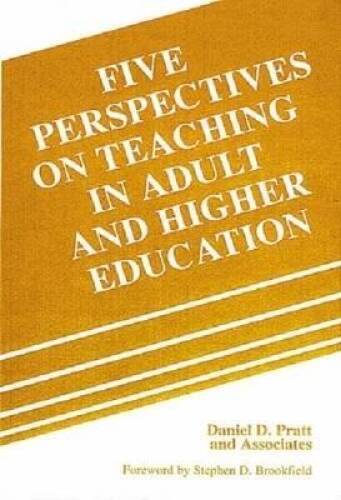 Five Perspectives on Teaching in Adult and Higher Education – Hardcover – GOOD