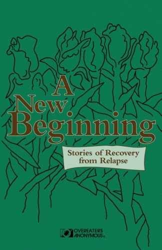 A New Beginning: Stories - Paperback, by Overeaters Anonymous staff - Acceptable