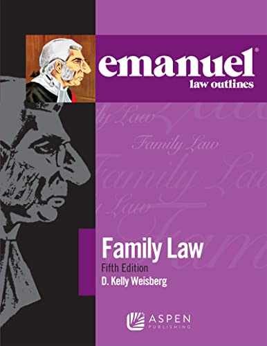Emanuel Law Outlines for Family – Paperback, by Weisberg Kelly D. – Very Good
