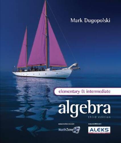 Elementary and Intermediate Algebra – Hardcover By Dugopolski, Mark – VERY GOOD