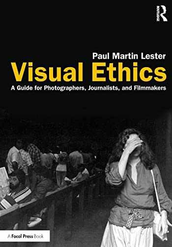 Visual Ethics: A Guide for – Paperback, by Lester Paul Martin – Acceptable n