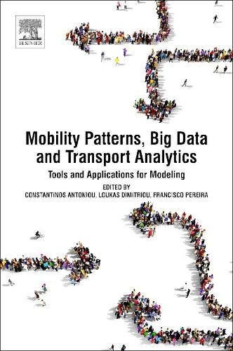Constantinos An Mobility Patterns, Big Data and Transpor (Paperback) (UK IMPORT)