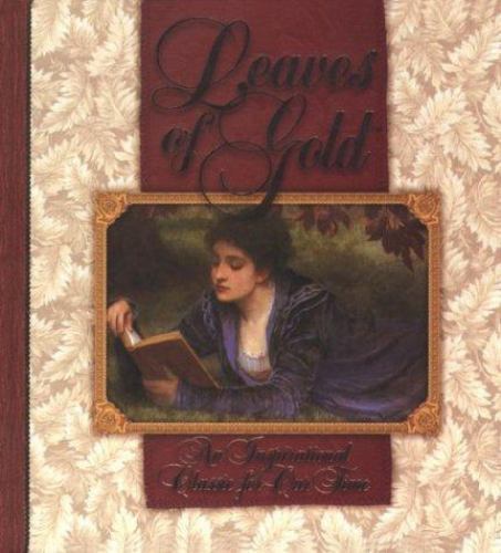 Leaves of Gold: An Inspirational Classic for - 9781570511288, hardcover, Unknown