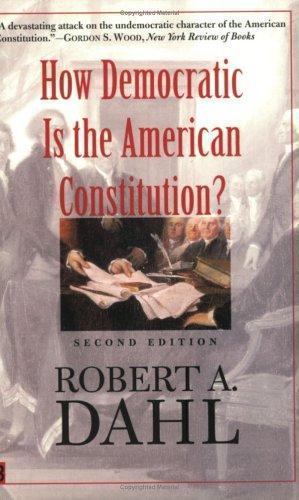 How Democratic is the American Constitutio- paperback, Robert A Dahl, 0300095244