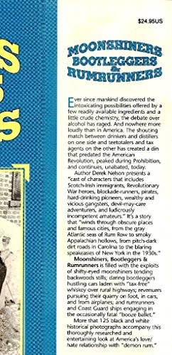 Moonshiners, Bootleggers and Rumrunners, Derek Nelson
