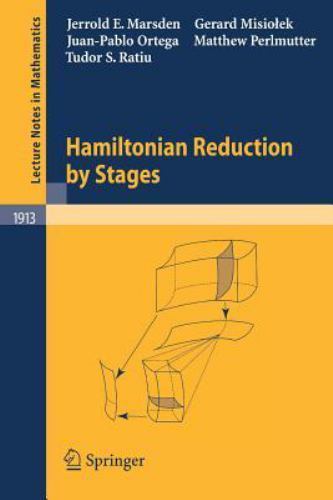 Hamiltonian Reduction by Stages, Paperback by Marsden, Jerrold E.; Misiolek, …